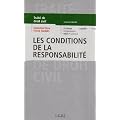 Trait� de droit civil : Les conditions de la responsabilit�