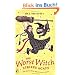 The Worst Witch Strikes Again