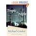 Tropic of Night: A Novel