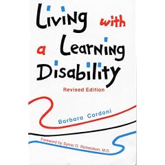 Living with a Learning Disability, Revised Edition
