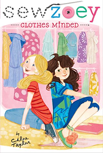Clothes Minded (Sew Zoey Book 11)