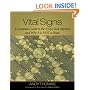 Vital Signs: A Complete Guide to the Crop Circle Mystery and Why It is Not a Hoax