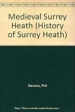 Medieval Surrey Heath