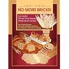 No More Bricks! Successful Whole Grain Bread Made Quick & Easy