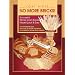 No More Bricks! Successful Whole Grain Bread Made Quick & Easy
