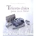 Tricots chics pour mon b�b�