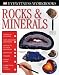 Rocks  &  Minerals (DK Eyewitness Books)