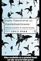 Erotic Transference and Countertransference Practice in Psychotherapy: Clinical Practice in Psychotherapy