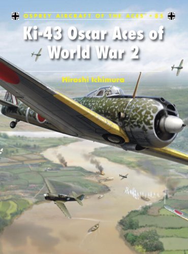 Ki-43 Oscar Aces of World War 2 (Aircraft of the Aces)