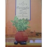 A Sprig of Coriander. 25 Classic Recipesby John Midgley