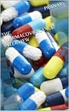 THE PHARMACOVIGILANCE INTERVIEW