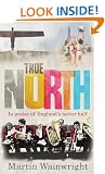 True North: In Praise of England's Better Half