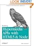 Building Hypermedia APIs with HTML5 and Node