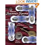 Collectible Souvenir Spoons: The Grand Tour (Book 2) by Wayne Bednersh