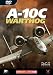 DCS:A-10C ウォートホッグ 日本語簡易マニュアル付英語版