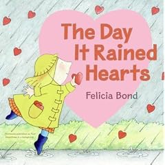 [The Day It Rained Hearts]The Day It Rained Hearts BY Bond, Felicia(Author)Paperback