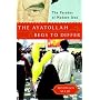 The Ayatollah Begs to Differ: The Paradox of Modern Iran