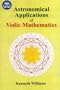 Astronomical Applications of Vedic Mathematics