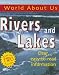 Books : Rivers and Lakes (World About Us)