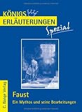 Produkt-Bild: K&ouml;nigs Erl&auml;uterungen Spezial: Faust. Ein Mythos und seine Bearbeitungen