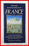 The Knopf Traveler s Guides to Art: France