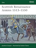 Scottish Renaissance army 1513-1550