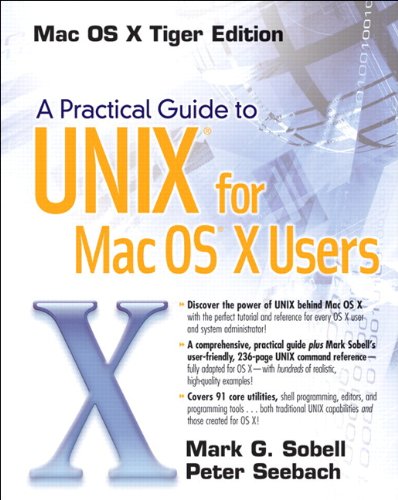 A Practical Guide to UNIX® for Mac OS® X Users