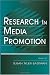 Research in Media Promotion (Routledge Communication Series)