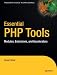 Essential PHP Tools: Modules, Extensions, and Accelerators
