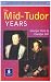 Mid Tudor Years (Longman History in Depth)