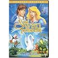 The Swan Princess: Special Edition / La Princesse des cygnes : �dition sp�ciale (Bilingual)