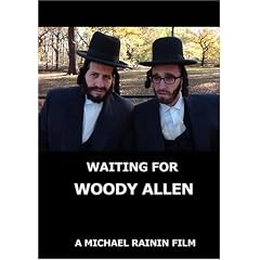 Waiting for Woody Allen