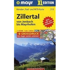 Zillertal XL von Jenbach bis Mayrhofen 1 : 25 000: Wander-, Rad- und Mountainbikekarte. GPS-genau