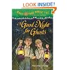 Magic Tree House #42: A Good Night for Ghosts (A Stepping Stone Book(TM))