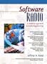 Software Radio: A Modern Approach to Radio Engineering