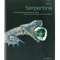 Serpentina: Die Schlange im Schmuck der Welt