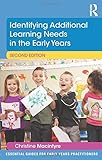 Identifying additional learning needs in the early years
