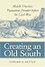 Creating an Old South: Middle Florida's Plantation Frontier before the Civil War