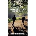 Somerville's 100 Best British Walks