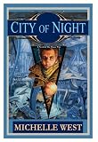 Click here to read the review of City of Night by Michelle West