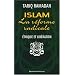 Islam, la r�forme radicale : Ethique et lib�ration
