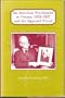 An American Psychiatrist in Vienna, 1935-1937, and His Sigmund Freud
