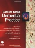 Evidence Based Dementia