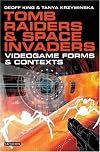 Tomb Raiders and Space Invaders: Videogame Forms and Contexts