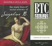 The Many Lives & Secret Sorrows of Josephine B.