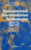 Environmental Bioremediation Technologies