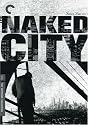 Naked City - Criterion Collection