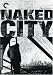 Naked City - Criterion Collection