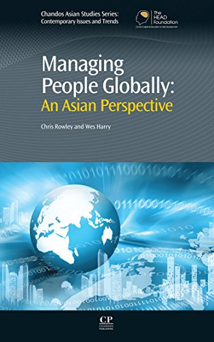 Managing People Globally: An Asian Perspective (Chandos Asian Studies Series)
