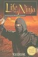 Life as a Ninja: An Interactive History Adventure (You Choose: Warriors)